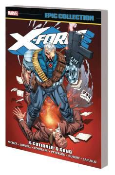 X-FORCE EPIC COLLECTION TP 02 X-CUTIONERS SONG