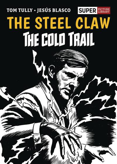 STEEL CLAW COLD TRAIL SUPER PICTURE LIBRARY HC