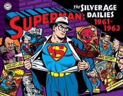 SUPERMAN SILVER AGE NEWSPAPER DAILIES HC 02 1961-1963
