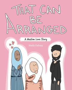 THAT CAN BE ARRANGED MUSLIM LOVE STORY TP