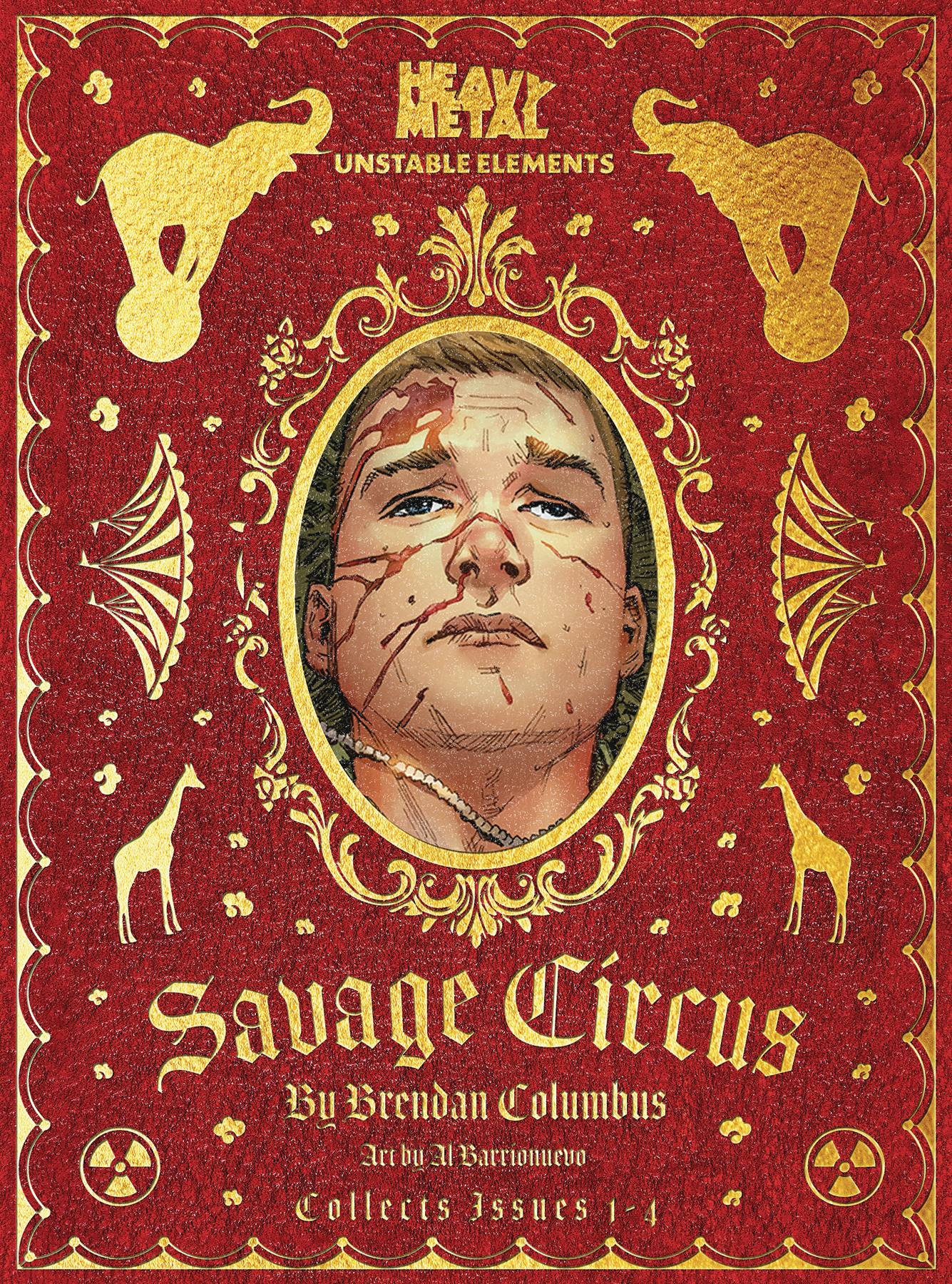 SAVAGE CIRCUS UNSTABLE ELEMENTS ONE SHOT