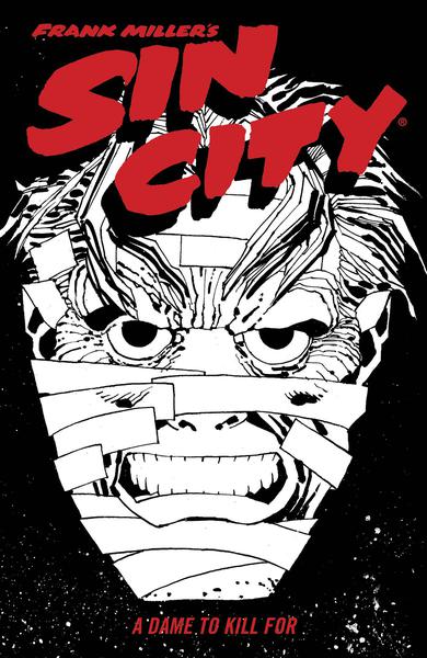 SIN CITY TP 02 A DAME TO KILL FOR