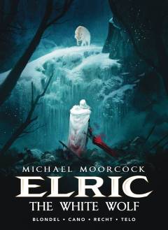 MOORCOCK ELRIC HC 03 WHITE WOLF