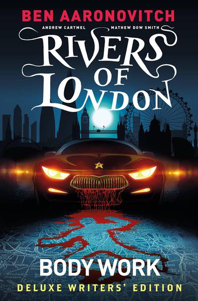 RIVERS OF LONDON BODY OF WORK DLX WRITERS ED HC