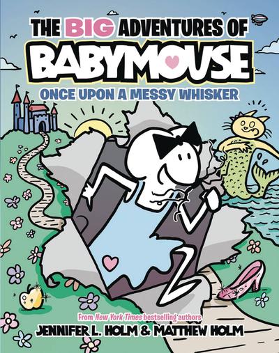 BIG ADV BABYMOUSE TP 01 ONCE UPON MESSY WHISKER