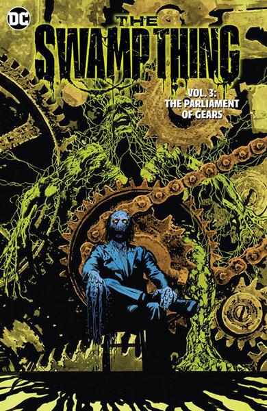 SWAMP THING TP 03 PARLIAMENT OF GEARS