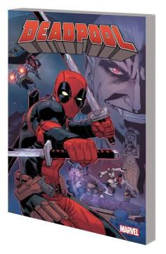 DEADPOOL BY POSEHN & DUGGAN COMPLETE COLLECTION TP 02