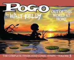 POGO COMP SYNDICATED STRIPS HC 05 OUT WORLD HOME