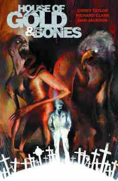 HOUSE OF GOLD AND BONES TP