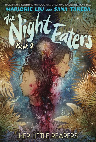 NIGHT EATERS HC 02 HER LITTLE REAPERS SGN PX ED