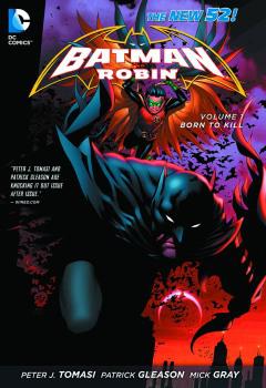 BATMAN AND ROBIN TP 01 BORN TO KILL