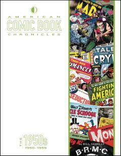 AMERICAN COMIC BOOK CHRONICLES HC 1950S