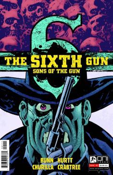SIXTH GUN SONS OF THE GUN