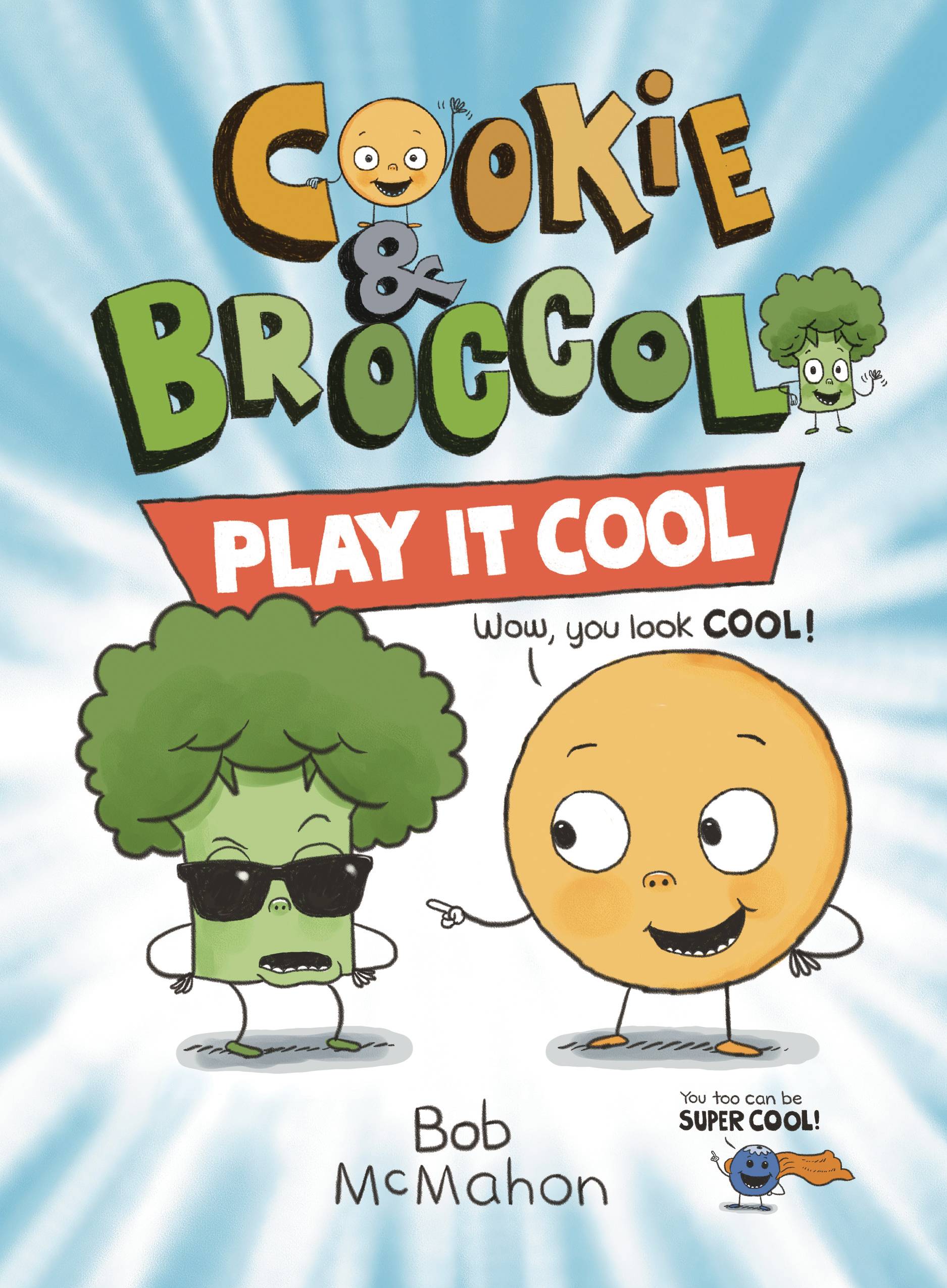 COOKIE & BROCCOLI HC 02 PLAY IT COOL