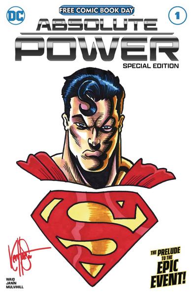 DF ABSOLUTE POWER #1 SP ED BLANK HAESER SUPERMAN SGN & REMAR
