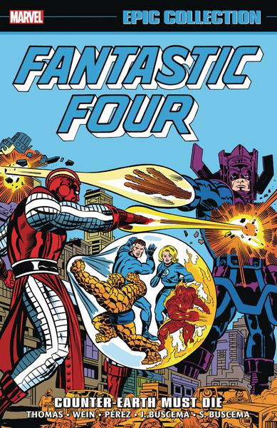 FANTASTIC FOUR EPIC COLLECTION TP 10 COUNTER EARTH MUST DIE