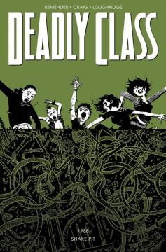 DEADLY CLASS TP 03 THE SNAKE PIT