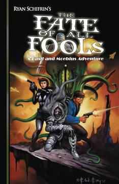 ADV OF BASIL AND MOEBIUS 04 THE FATE OF ALL FOOLS