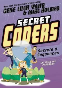 SECRET CODERS TP 03 SECRETS & SEQUENCES