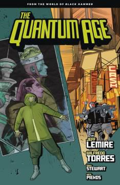 QUANTUM AGE TP FROM WORLD OF BLACK HAMMER 01