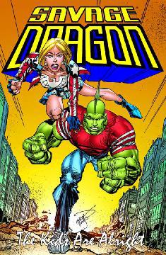 SAVAGE DRAGON TP 21 KIDS ARE ALRIGHT