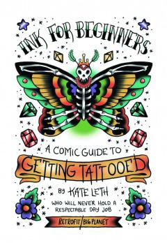 INK FOR BEGINNERS GUIDE TO GETTING TATTOOED