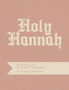 HOLY HANNAH HC