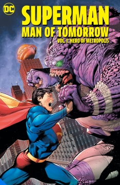 SUPERMAN MAN OF TOMORROW TP 01 HERO OF METROPOLIS
