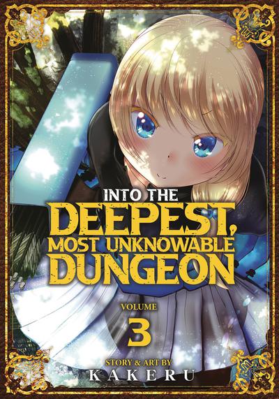 INTO DEEPEST MOST UNKNOWABLE DUNGEON GN 03