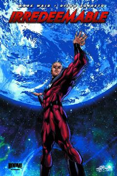 IRREDEEMABLE TP 04