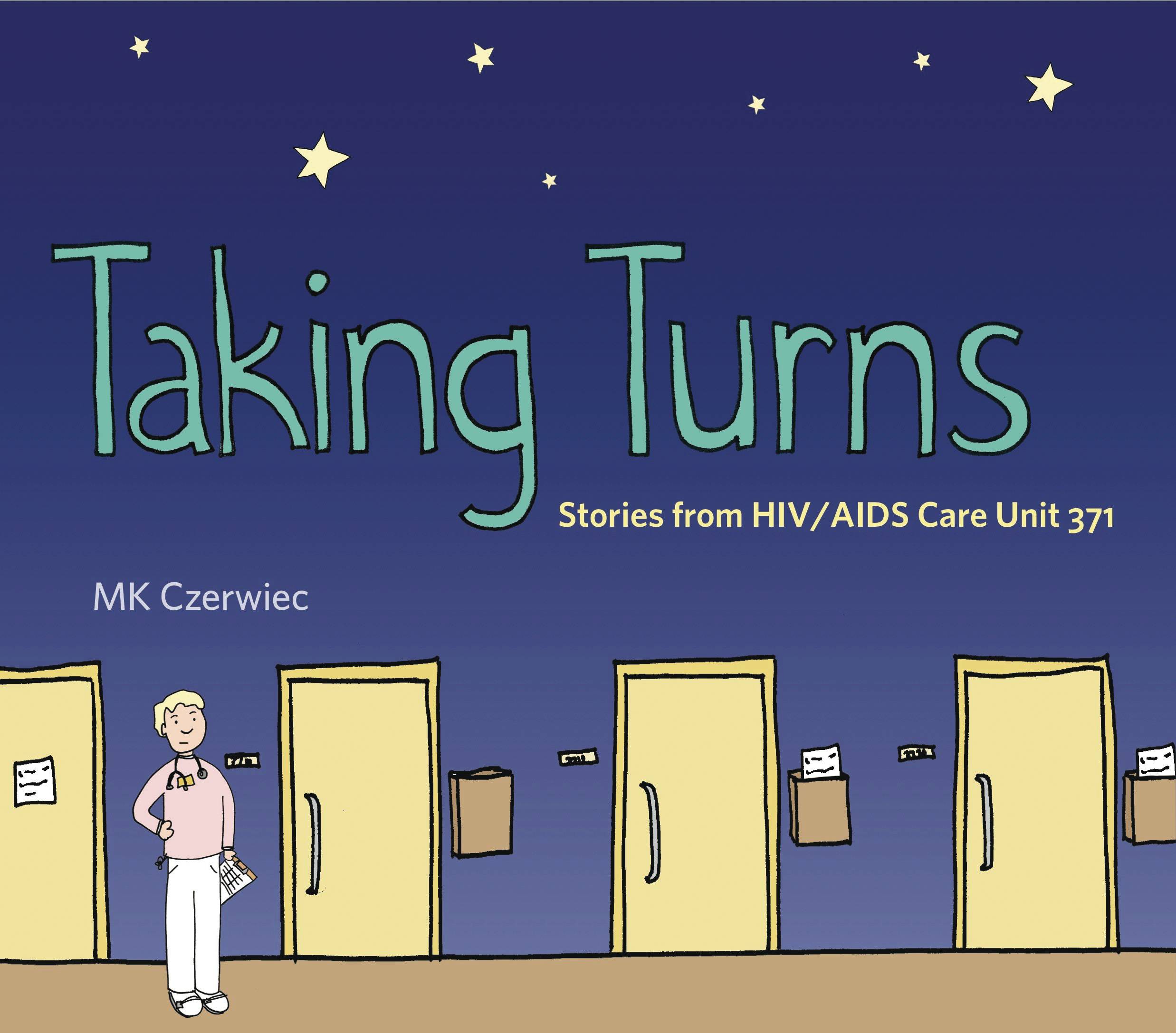 TAKING TURNS STORIES FROM HIV AIDS CARE UNIT 371 TP