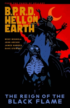 BPRD HELL ON EARTH TP 09 REIGN OF BLACK FLAME
