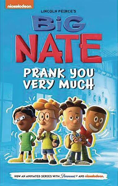 BIG NATE TV SERIES TP PRANK YOU VERY MUCH