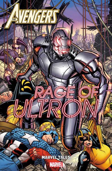 AVENGERS RAGE OF ULTRON MARVEL TALES