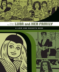 LOVE & ROCKETS LIBRARY GILBERT TP 04 LUBA & FAMILY