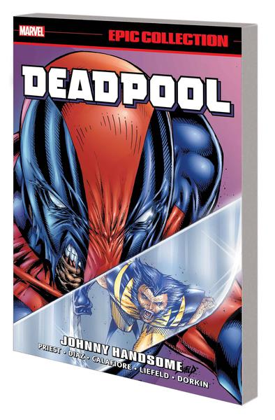 DEADPOOL EPIC COLLECT TP 05 JOHNNY HANDSOME