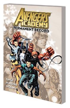 AVENGERS ACADEMY TP 01 PERMANENT RECORD