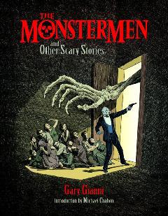 MONSTERMEN AND OTHER SCARY STORIES HC