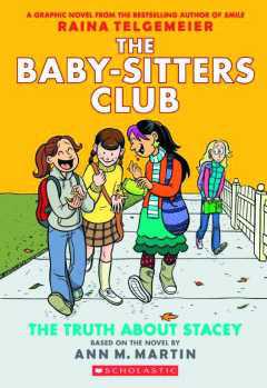BABY SITTERS CLUB COLOR ED TP 02 TRUTH ABOUT STACEY