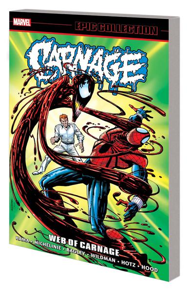 CARNAGE EPIC COLLECTION TP 02 WEB OF CARNAGE