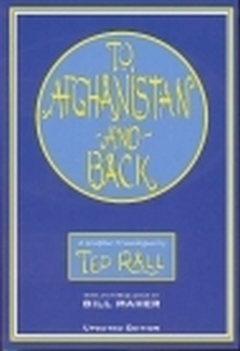 TO AFGHANISTAN AND BACK HC