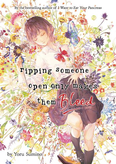 RIPPING SOMEONE OPEN ONLY MAKES THEM BLEED L NOVEL