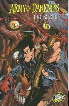 ARMY OF DARKNESS TP 04 OLD SCHOOL