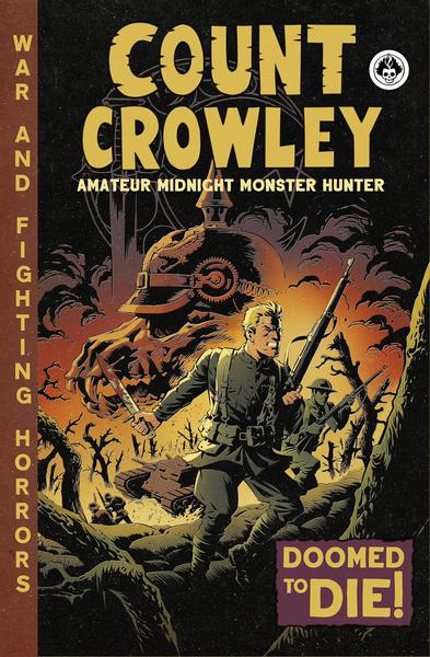 COUNT CROWLEY AMATEUR MIDNIGHT MONSTER HUNTER