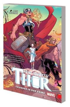 MIGHTY THOR TP 01 THUNDER IN HER VEINS