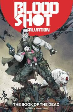 BLOODSHOT SALVATION TP 02 THE BOOK OF THE DEAD