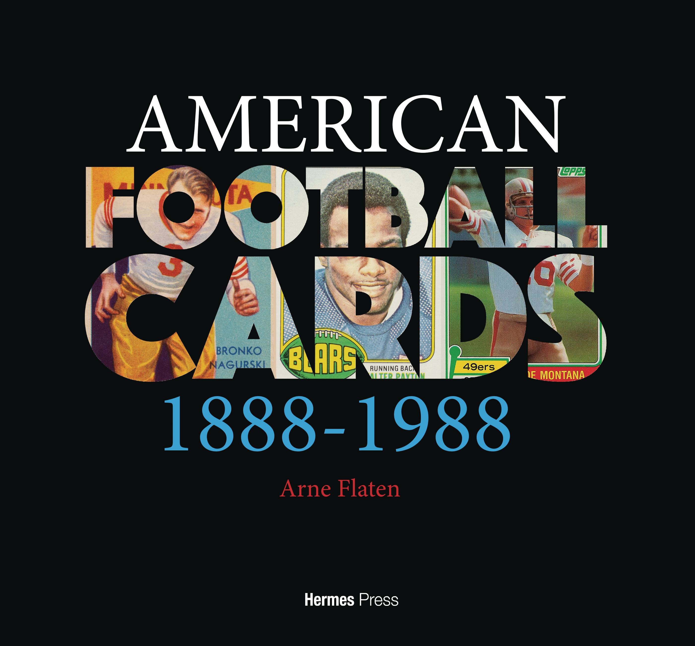 AMERICAN FOOTBALL CARDS 1888-1988 HC