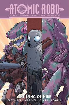 ATOMIC ROBO TP ATOMIC ROBO AND THE RING OF FIRE