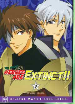 HEROES ARE EXTINCT GN 03