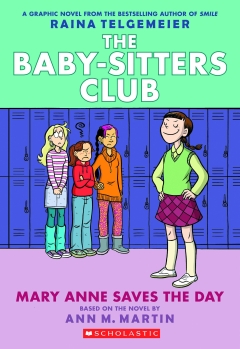 BABY SITTERS CLUB COLOR ED TP 03 MARY ANNE SAVES THE DAY